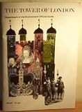 Tower of London: Official Guide (Official guide)