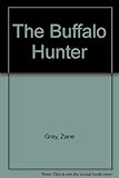 The buffalo hunter