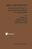 Meta-Heuristics: Advances and Trends in Local Search Paradigms for Optimization