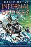 Infernal Devices (The Hungry City Chronicles)