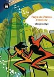 Fuga de Proteo 100-D-22 (Grandes Lectores)