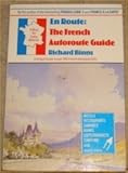 En Route : the French autoroute guide
