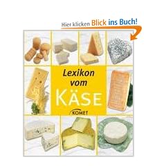 Lexikon vom K�se