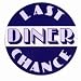 Signpast Reproduction Vintage Sign, LAST CHANCE DINER Image