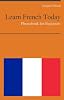 Learn French Today - Phrasebook for Beginners