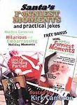 Santas Funniest Moments and Practical Jokes