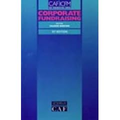 Corporate Fundraising (The Fundraising Series)