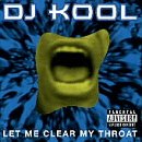 DJ Kool - Let me clear my throat (Funkymix) Lyrics - Zortam Music