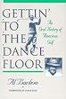 Gettin' To The Dance Floor: An - Golf Book