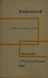 Gespr&auml;che - 1965 - In Paris und Saanen - Jiddu Krishnamurti