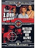 House of 1000 Women/Hitler Dead Or Alive