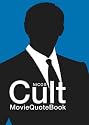 CULT MOVIE QUOTE BOOK