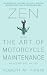 Zen and the Art of Motorcycle Maintenance: An Inquiry Into Values [Mass Market Paperback]