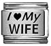 Clearly Charming I Heart my Wife Laser Etched Italian Charm