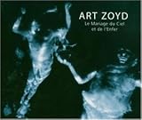 Revue Thierry Zaboitzeff  / Art Zoyd : Le Mariage du ciel et de l'enfer