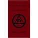 The History and Symbolism of Royal Arch Masonry