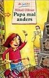 Papa mal anders.
