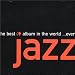 The Best Jazz Album in the World Ever