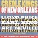 Search : Creole Kings of New Orleans, Vol. 2