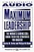Books : MAXIMUM LEADERSHIP THE WORLD'S LEADING CEOS SHARE THEIR FIVE STRATEGIES FOR SUCC: The World's Leading CEOs Share Their Five Strategies for Success