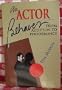 An Actor Behaves: From Audition to Performance