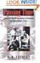 Passing Time: Memoir of a Vietnam Veteran Against the War