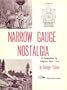 Narrow gauge nostalgia;: A compendium of California short lines,