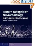 Pattern Recognition Neuroradiology