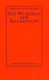 Produkt-Bild: Die Wurzeln der Aggression