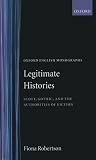 Legitimate Histories: Scott, Gothic, and the Authorities of Fiction (Oxford English Monographs)