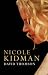 Nicole Kidman Nicole Kidman