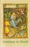 Bethlehem ist �berall - Sammlung