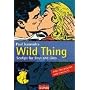Wild Thing: Sextips for Boys and Girls