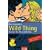 Wild Thing: Sextips for Boys and Girls