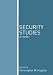 Security Studies: A Reader