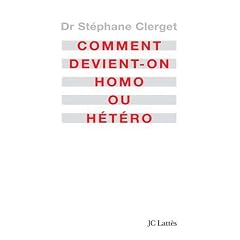 Comment devient-on homo ou h�t�ro ?