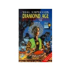 Diamond Age. Die Grenzwelt.