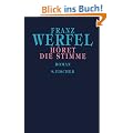 Franz Werfel. Gesammelte Werke in Einzelb�nden - Gebundene Ausgabe: H�ret die Stimme