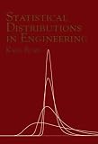 Statistical Distributions in Engineering