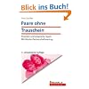 Paare ohne Trauschein: Finanzen und Anspr�che regeln. Mit Muster-Partnerschaftsvertrag