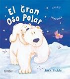 El gran oso polar (Libros cu-cu sorpresa series)