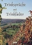Trinkspr&uuml;che und Trinklieder - Gabriele Jockel