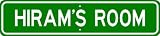 HIRAM ROOM SIGN - Personalized Gift Boy or Girl, Aluminum