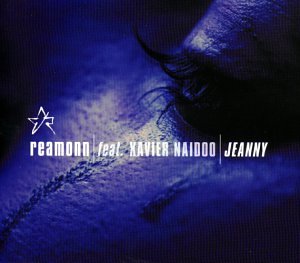 Xavier Naidoo - Jeanny - Zortam Music