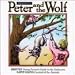 Prokofiev: Peter and the Wolf