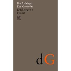 Gesammelte Werke: Der Gefesselte: Erz�hlungen I (1948 - 1952). (Werke in acht B�nden): BD 2