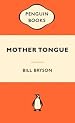 Mother Tongue (Popular Penguins)