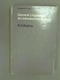 General linguistics : an introductory survey