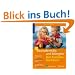 Neurodermitis und Allergien. Das Familienkochbuch: Weniger Juckreiz und bessere Haut durch s�ure- und reizarme Ern�hrung. Erprobte Rezepte aus dem ... ausw�hlen und k�stlich kochen f�r alle