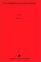 Multimedia Database Systems: Design and Implementation Strategies